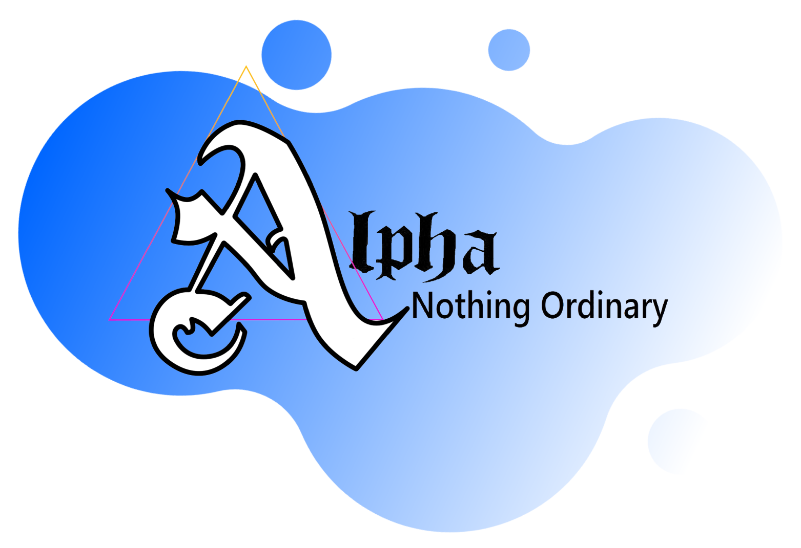 Alpha Nothing Ordinary